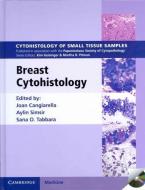 Cangiarella, J: Breast Cytohistology with DVD-ROM di Joan Cangiarella edito da Cambridge University Press