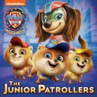 The Junior Patrollers (Paw Patrol: The Mighty Movie) di Mei Nakamura edito da RANDOM HOUSE