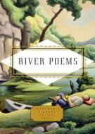 River Poems di Henry Hughes edito da EVERYMANS LIB