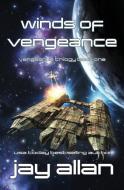 Winds of Vengeance di Jay Allan edito da CAPITOL CHRISTIAN DISTRIBUTION