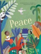 Peace di Miranda Paul, Baptiste Paul edito da NORTHSOUTH BOOKS