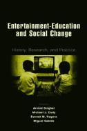 Entertainment-Education and Social Change di Arvind Singhal edito da Routledge