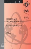 Citizens and the New Governance di Luc Rouban edito da IOS Press