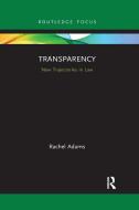 Transparency di Rachel Adams edito da Taylor & Francis Ltd