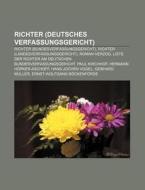 Richter (Deutsches Verfassungsgericht) di Quelle Wikipedia edito da Books LLC, Reference Series