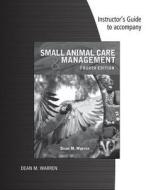 Im Small Animal Care Mgmt di WARREN edito da Cengage Learning