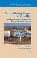 Spatialising Peace and Conflict edito da Palgrave Macmillan UK