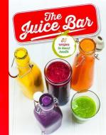 The Juice Bar di Sara Lewis edito da LOVE FOOD