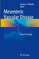 Mesenteric Vascular Disease edito da Springer-verlag New York Inc.
