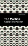 The Martian di George du Maurier edito da Graphic Arts Books