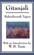 Gitanjali di Rabindranath Tagore edito da A & D Publishing