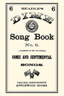 Dime Song Book #6 di Applewood Books, Beadle and Company edito da APPLEWOOD