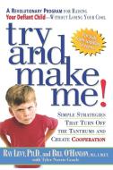 Try And Make Me! di RAY LEVY edito da Rodale Press