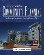 Community Planning di Eric Damian Kelly edito da Island Press