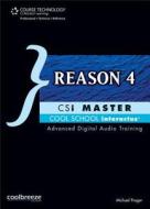 Reason 4 Csi Master di Michael Prager edito da Cengage Learning, Inc