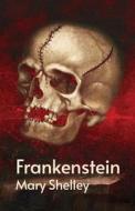 Frankenstein di Mary Shelley edito da LUSHENA BOOKS INC