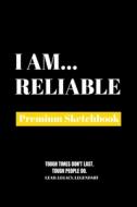 I Am Reliable di Amazing Publishing edito da Amazing Publishing