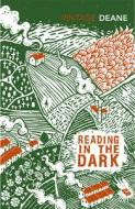 Reading in the Dark di Seamus Deane edito da Vintage Publishing