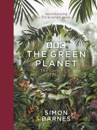 The Green Planet di Simon Barnes edito da Ebury Publishing