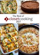 The Best of Closet Cooking 2021 di Kevin Lynch edito da Lulu.com