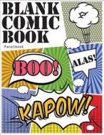 Blank Comic Book Panelbook: Draw Your Own Comics with Variety of Templates 110 Pages, 8.5 X 11 Inches.Blank Comic Books Panel for Kids di Lorence Slaton edito da Createspace Independent Publishing Platform