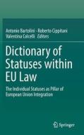 Dictionary of Statuses within EU Law edito da Springer-Verlag GmbH