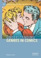 Understanding Genres In Comics di Nicolas Labarre edito da Springer Nature Switzerland Ag