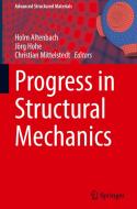Progress in Structural Mechanics edito da Springer International Publishing