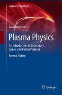 Plasma Physics di Alexander Piel edito da Springer International Publishing