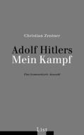 Adolf Hitlers Mein Kampf di Christian Zentner edito da List