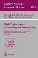 High-Performance Computing and Networking di Marian Bubbak, M. Bubak edito da Springer Berlin Heidelberg