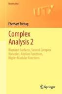 Complex Analysis 2 di Eberhard Freitag edito da Springer Berlin Heidelberg