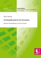 Crossing Boundaries for Innovation di Philip J. Steinberg edito da Josef Eul Verlag GmbH