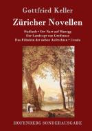 Züricher Novellen di Gottfried Keller edito da Hofenberg