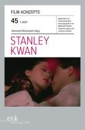 Stanley Kwan edito da Edition Text + Kritik