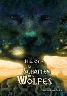 Im Schatten des Wolfes di H. E. Otys edito da Edition Roter Drache