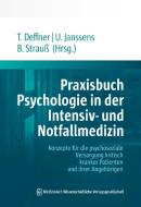 Praxisbuch Psychologie in der Intensiv- und Notfallmedizin edito da MWV Medizinisch Wiss. Ver