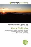 Morne Diablotins edito da Vdm Publishing House