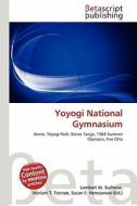 Yoyogi National Gymnasium edito da Betascript Publishing