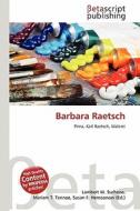 Barbara Raetsch edito da Betascript Publishing