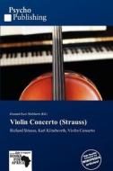 Violin Concerto (strauss) edito da Crypt Publishing
