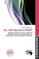 No. 450 Squadron Raaf edito da Brev Publishing