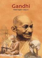 Gandhi di Robert R. Ingpen, Liang Lin edito da Ivette Noguera García Edicions S.L.