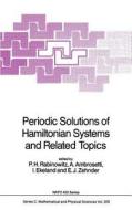 Periodic Solutions of Hamiltonian Systems and Related Topics edito da Springer Netherlands