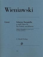 Scherzo-Tarantella g-moll op. 16 für Violine und Klavier di Henryk Wieniawski edito da Henle, G. Verlag