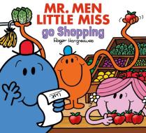 Mr. Men Little Miss Go Shopping di Adam Hargreaves edito da HarperCollins Publishers
