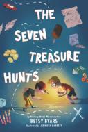 The Seven Treasure Hunts di Betsy Cromer Byars edito da HARPERCOLLINS
