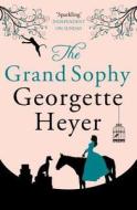 The Grand Sophy di Georgette Heyer edito da Random House UK Ltd