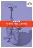 Android Programming di Kristin Marsicano, Brian Gardner, Bill Phillips, Chris Stewart edito da Pearson Education (US)