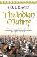 The Indian Mutiny di Saul David edito da Penguin Books Ltd